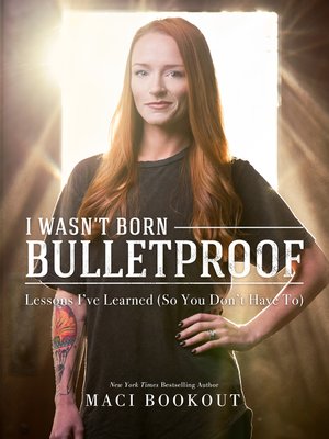 cover image of I Wasn't Born Bulletproof